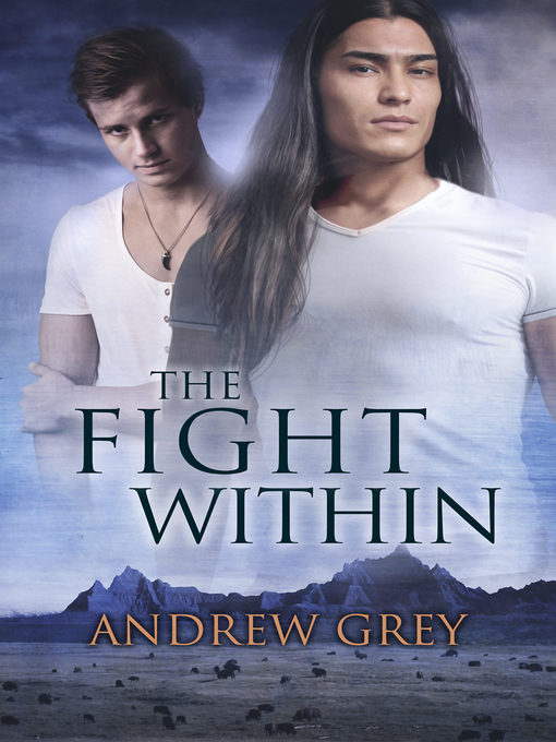 Title details for The Fight Within by Andrew Grey - Available